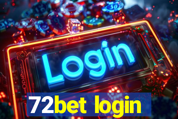 72bet login